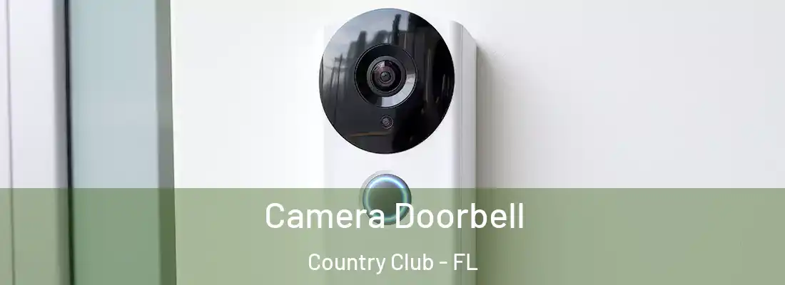  Camera Doorbell Country Club - FL