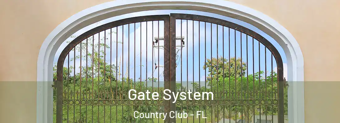  Gate System Country Club - FL