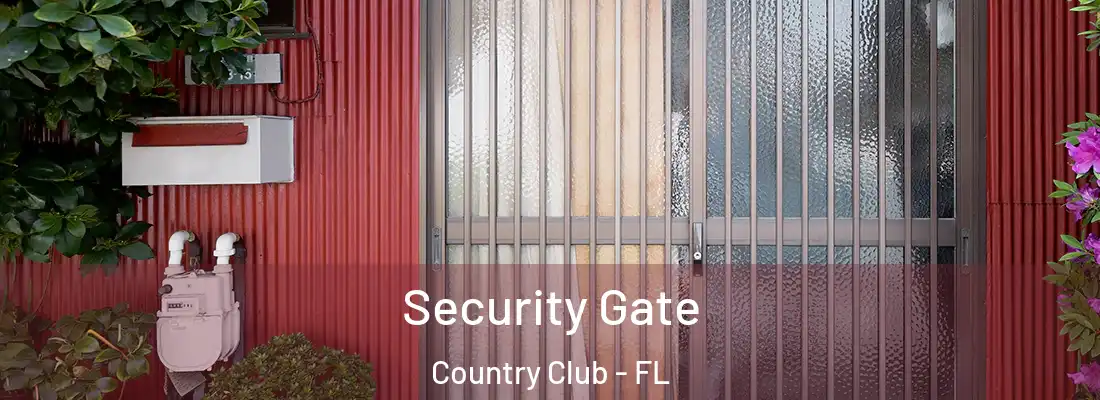  Security Gate Country Club - FL